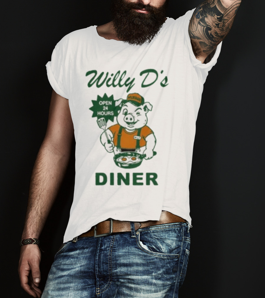 Wilderado Willy D's Diner Open 24 Hours Pig Cooking Eggs T-Shirt