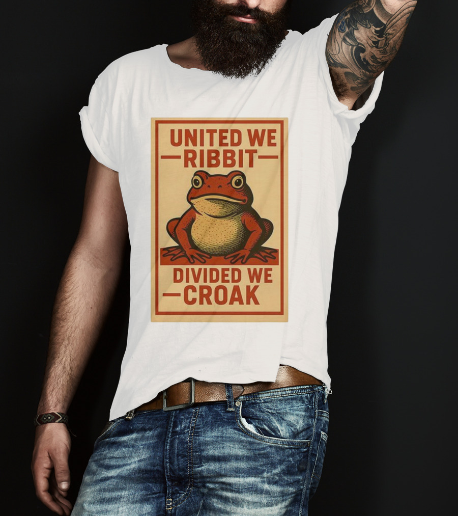 United We Ribbit Divided We Croak Frog Speaking Teamwork Message T-Shirt