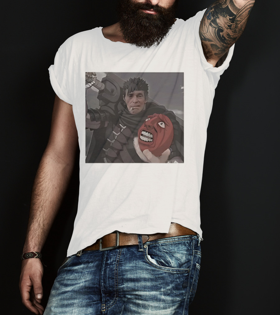 Berserk Guts Willem Dafoe Meme Crossover T-Shirt