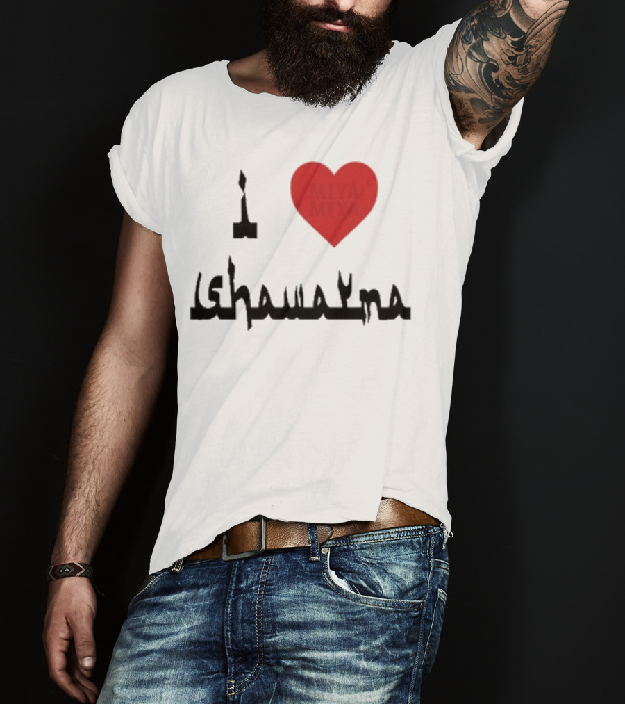 I Love Miya Shawarma T-Shirt