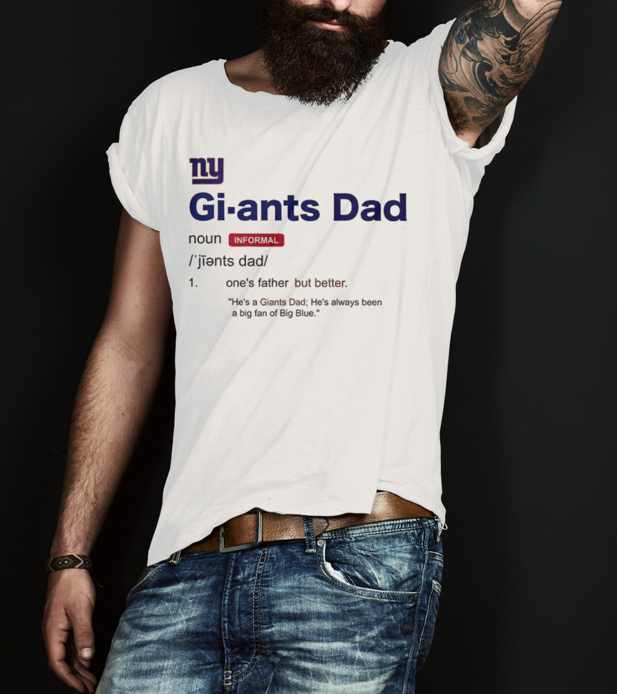 NY Giants Dad Definition Big Blue Fan Apparel T-Shirt