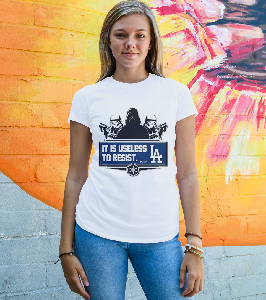 Darth Vader Stormtrooper Los Angeles Dodgers MLBP It Is Useless To Resist T-Shirt