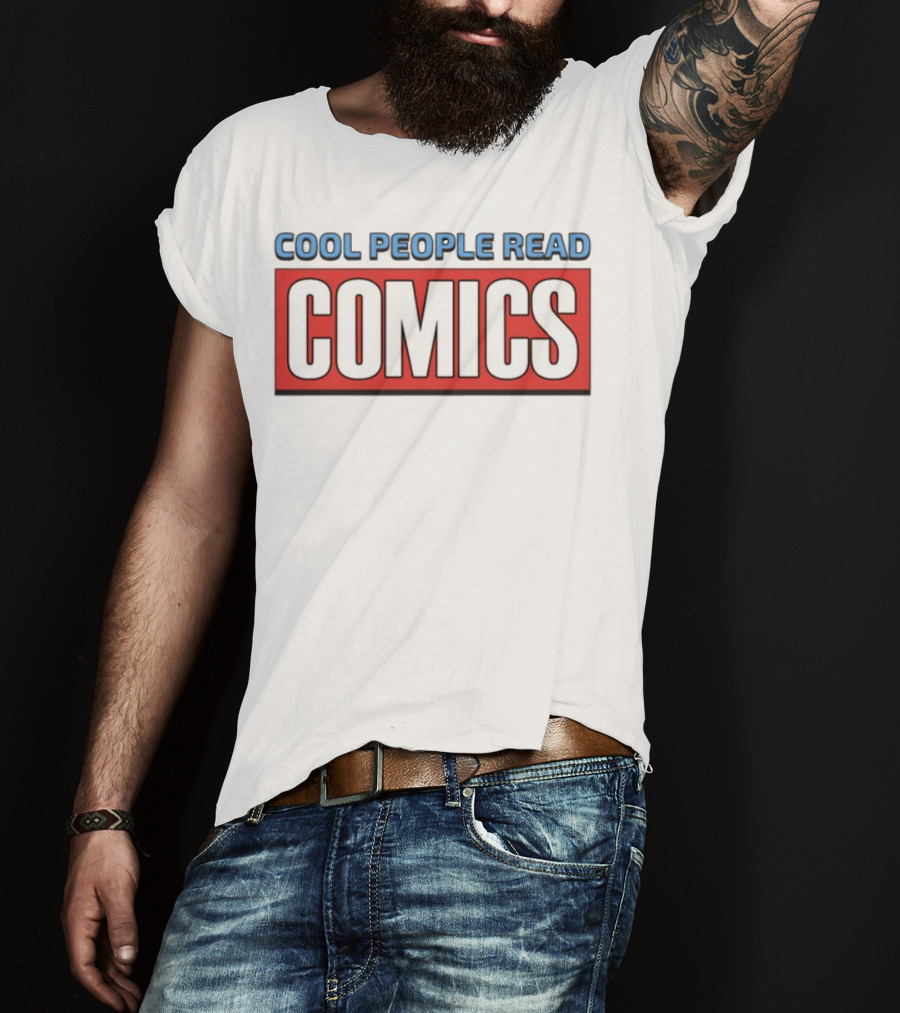 Cool People Read Comics T-Shirt