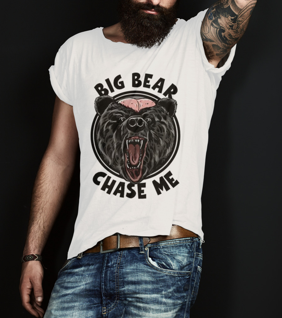 Big Bear Chase Me Bald-Headed Bear Of Claire County T-Shirt