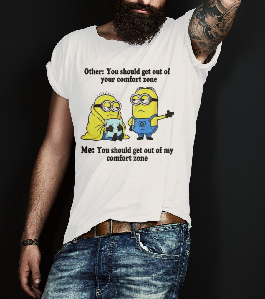 Minion Comfort Zone Quote With Blanket And Pajamas T-Shirt