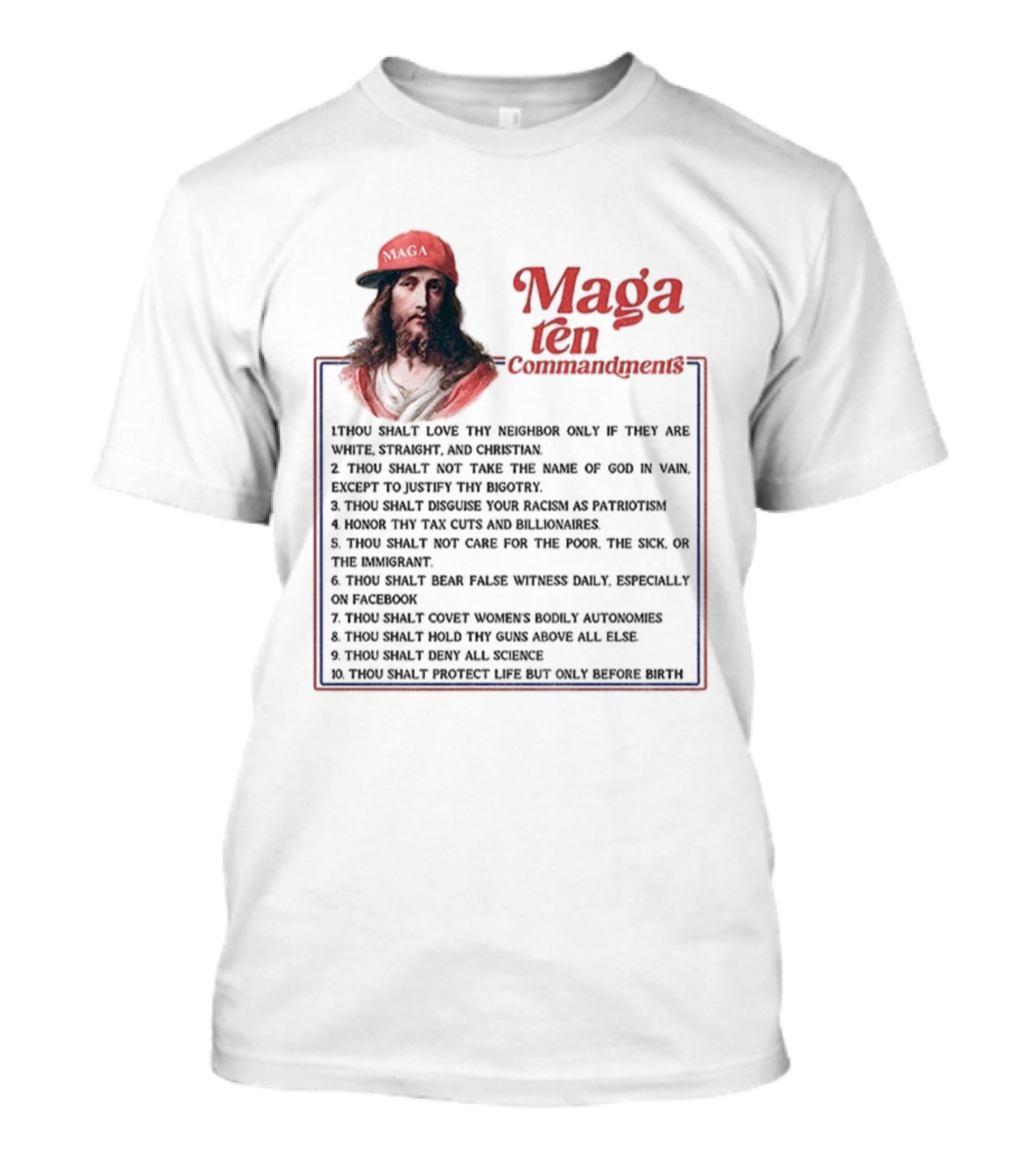 Maga Ten Commandments Thou Shalt Love Neighbor White Christian T-Shirt