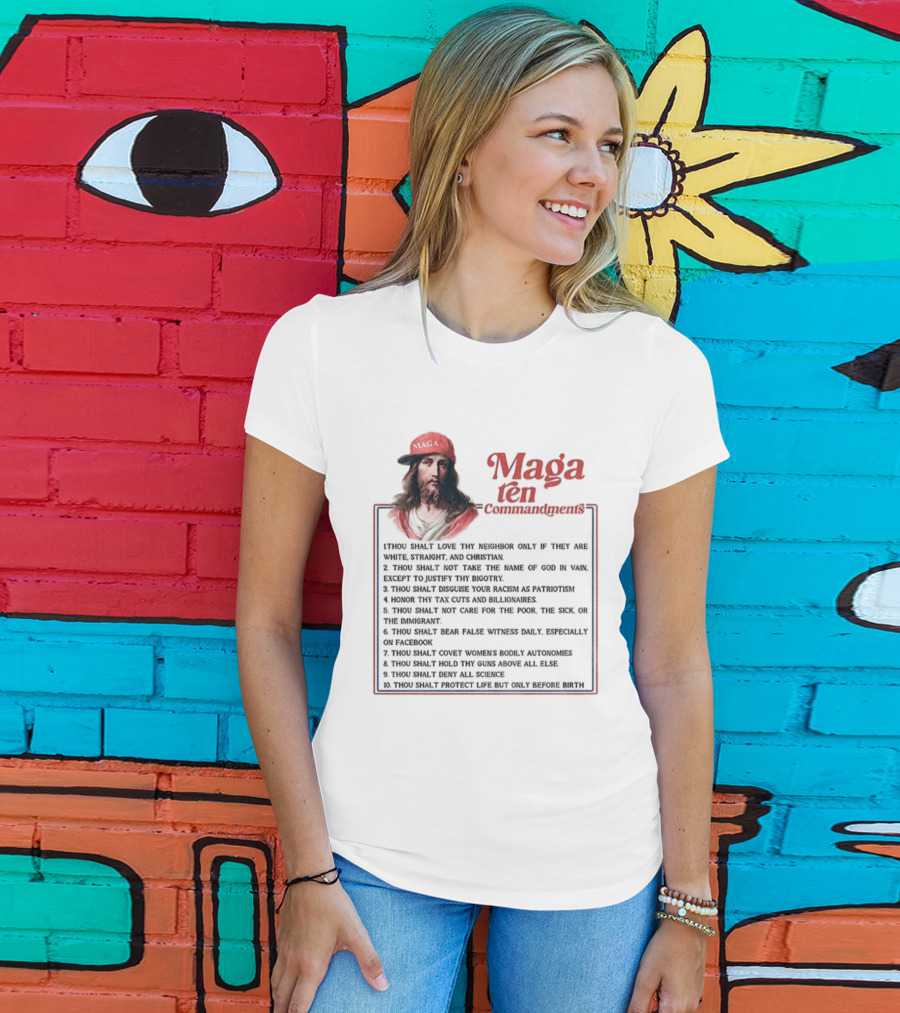 Maga Ten Commandments Thou Shalt Love Neighbor White Christian T-Shirt