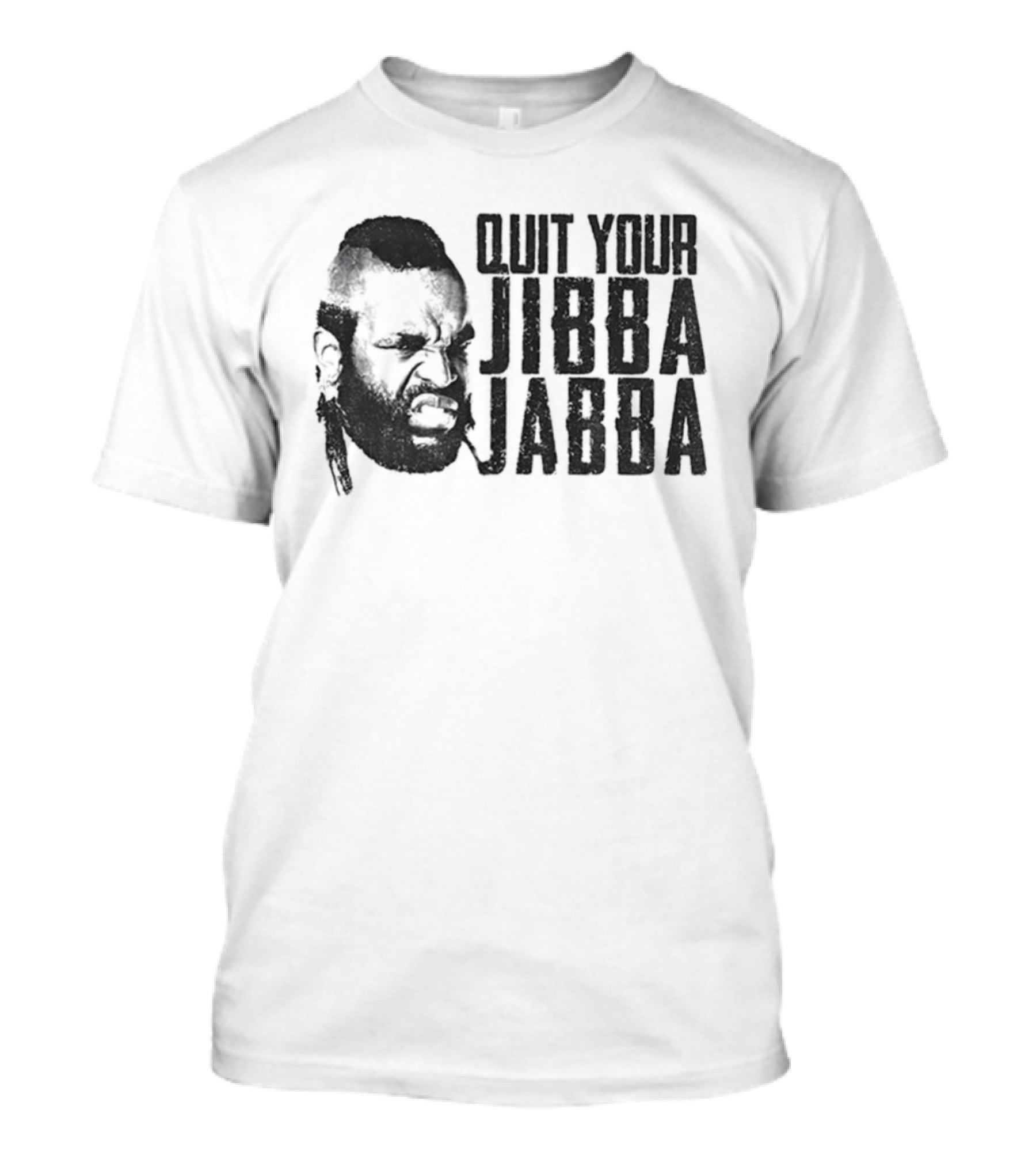 Quit Your Jibba Jabba Text With Iconic 80s Character Silhouette T-Shirt