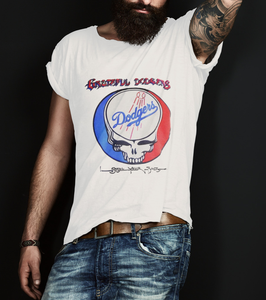 Grateful Dodgers Dodgers Skull Steal Your Base T-Shirt