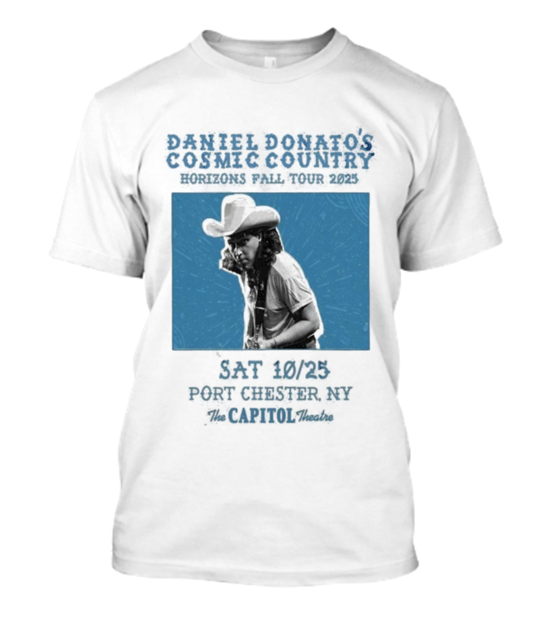 Daniel Donato’s Cosmic Country 2025 Live At The Capitol Theatre Port Chester NY T-Shirt