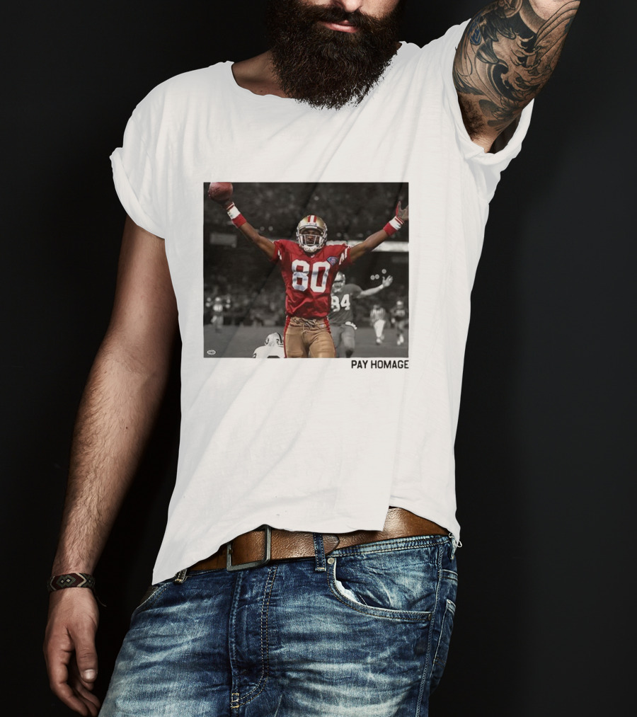 Jerry Rice 80 San Francisco 49ers NFL Pay Homage Legendary Football Hero T-Shirt