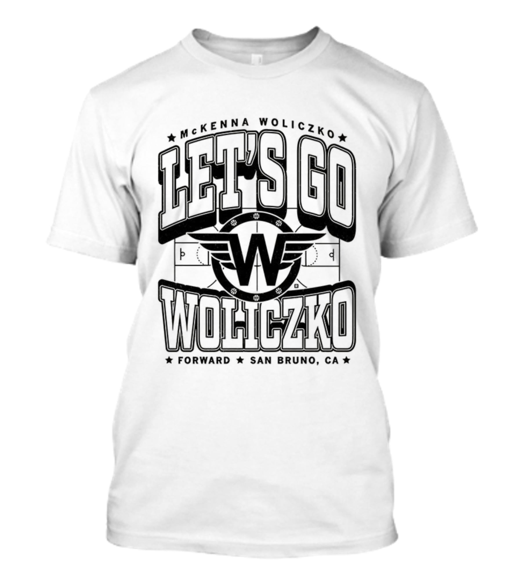 Let's Go McKenna Woliczko San Bruno California T-Shirt