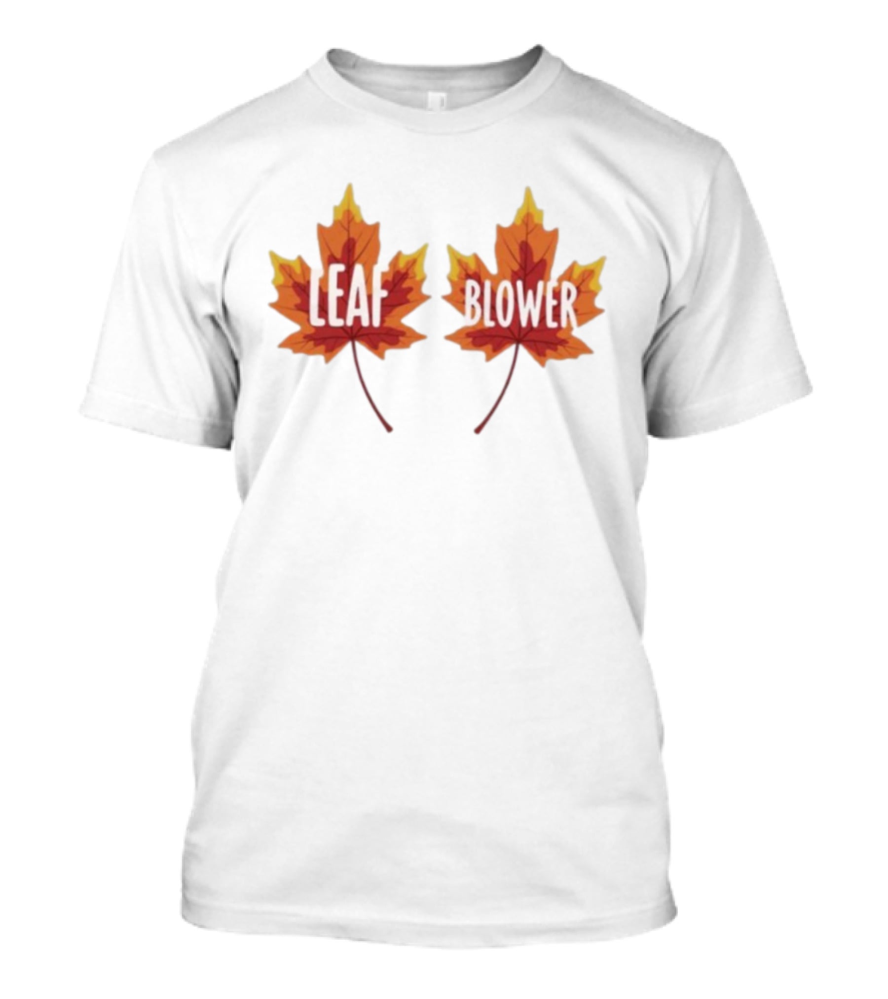 Leaf Blower Thanksgiving Fall Matching Maple Leaves T-Shirt