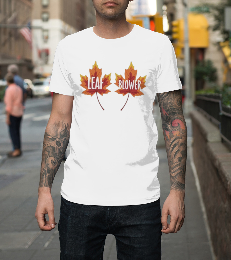 Leaf Blower Thanksgiving Fall Matching Maple Leaves T-Shirt