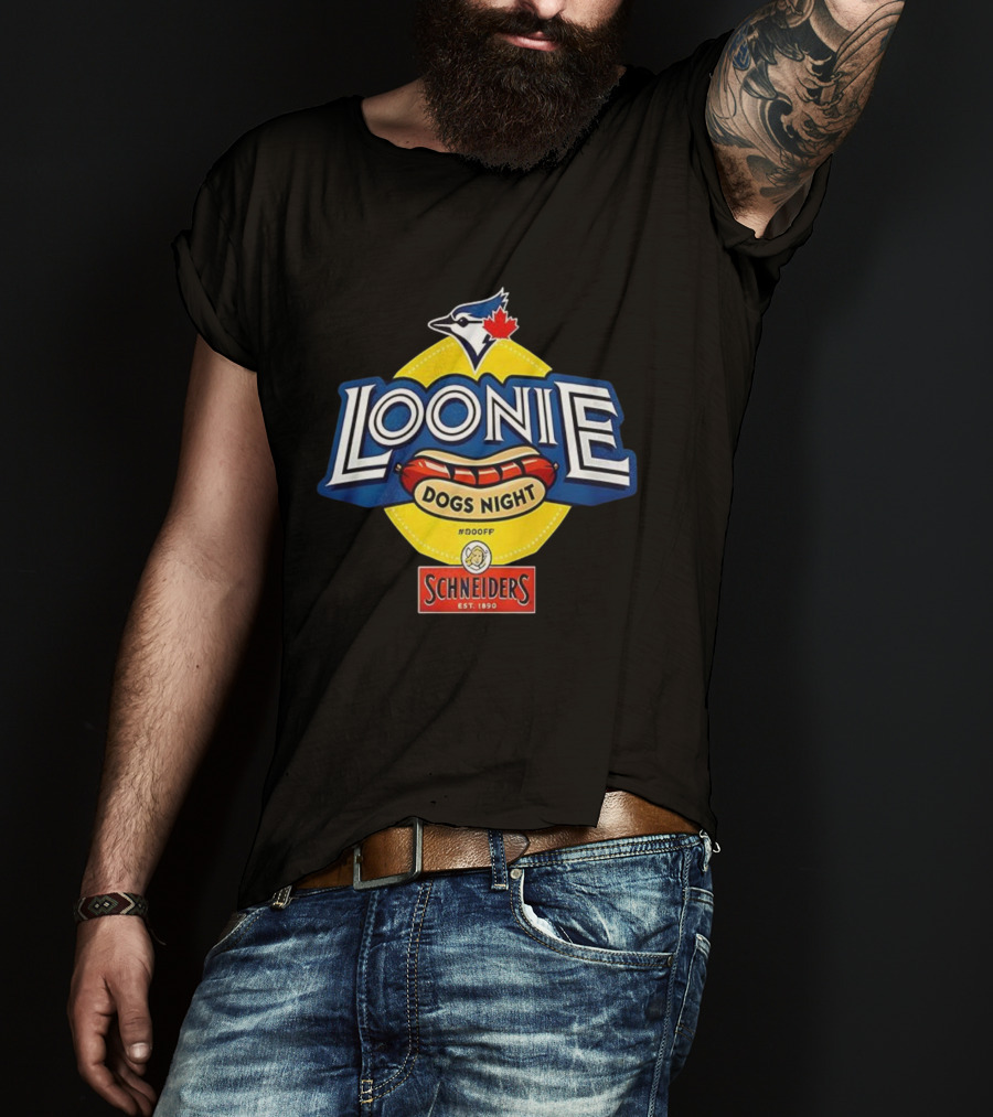 Toronto Blue Jays Loonie Dogs Night Schneiders Est 1890 #D00FF T-Shirt