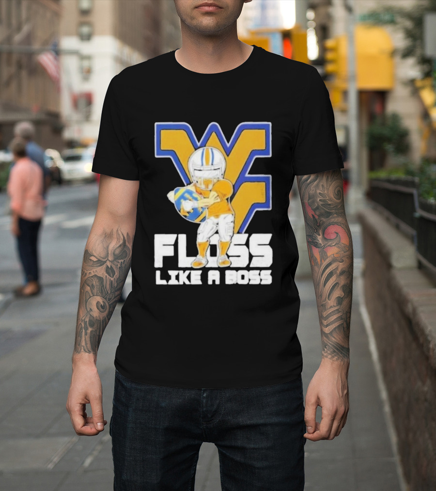 West Virginia Mountaineers Floss Like A Boss Football Celebration T-Shirt