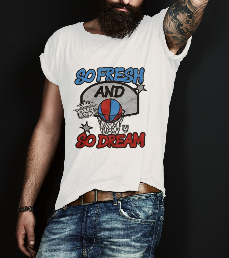 Outkast So Fresh And So Dream Basketball Atlanta T-Shirt