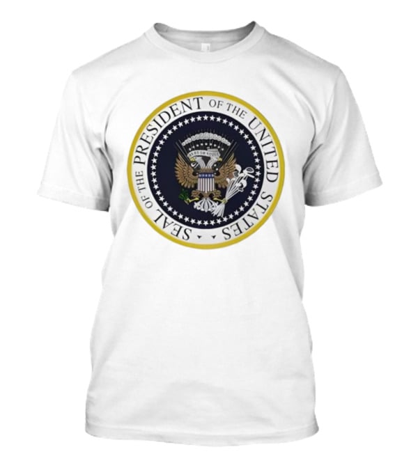 Seal Of The President Of The United States Official Emblem T-Shirt