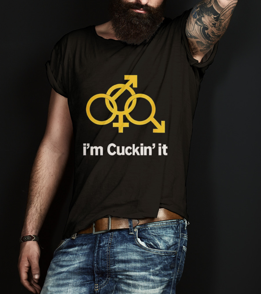 I'm Cuckin' It Gender Symbols Parody T-Shirt