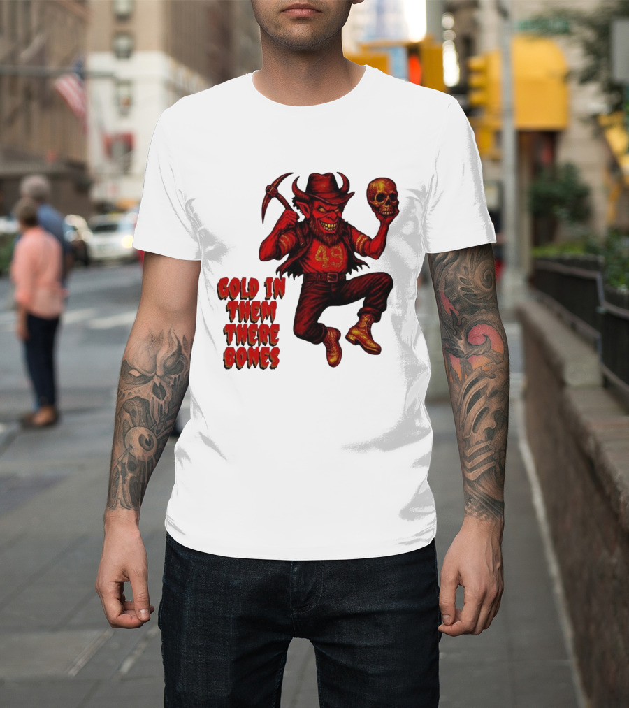 San Francisco 49er Devil Holding Skull Gold In Them There Bones T-Shirt