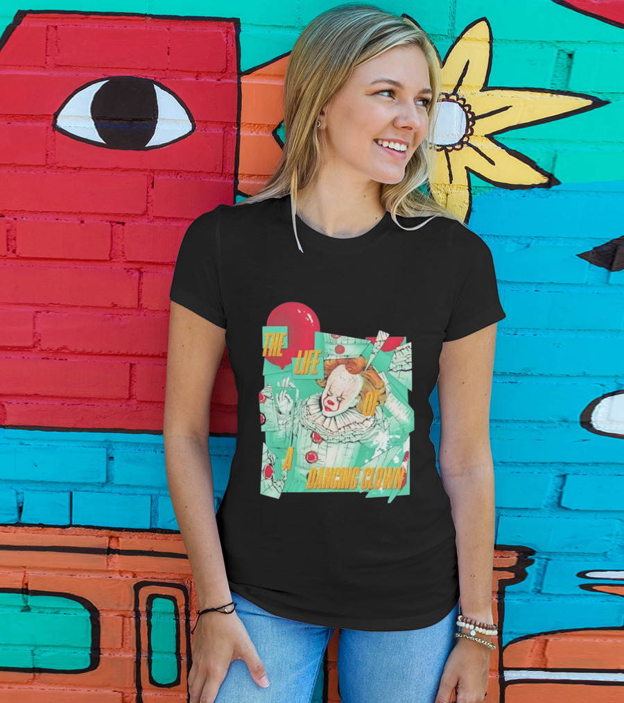 The Life Of A Dancing Clown Balloon Design T-Shirt