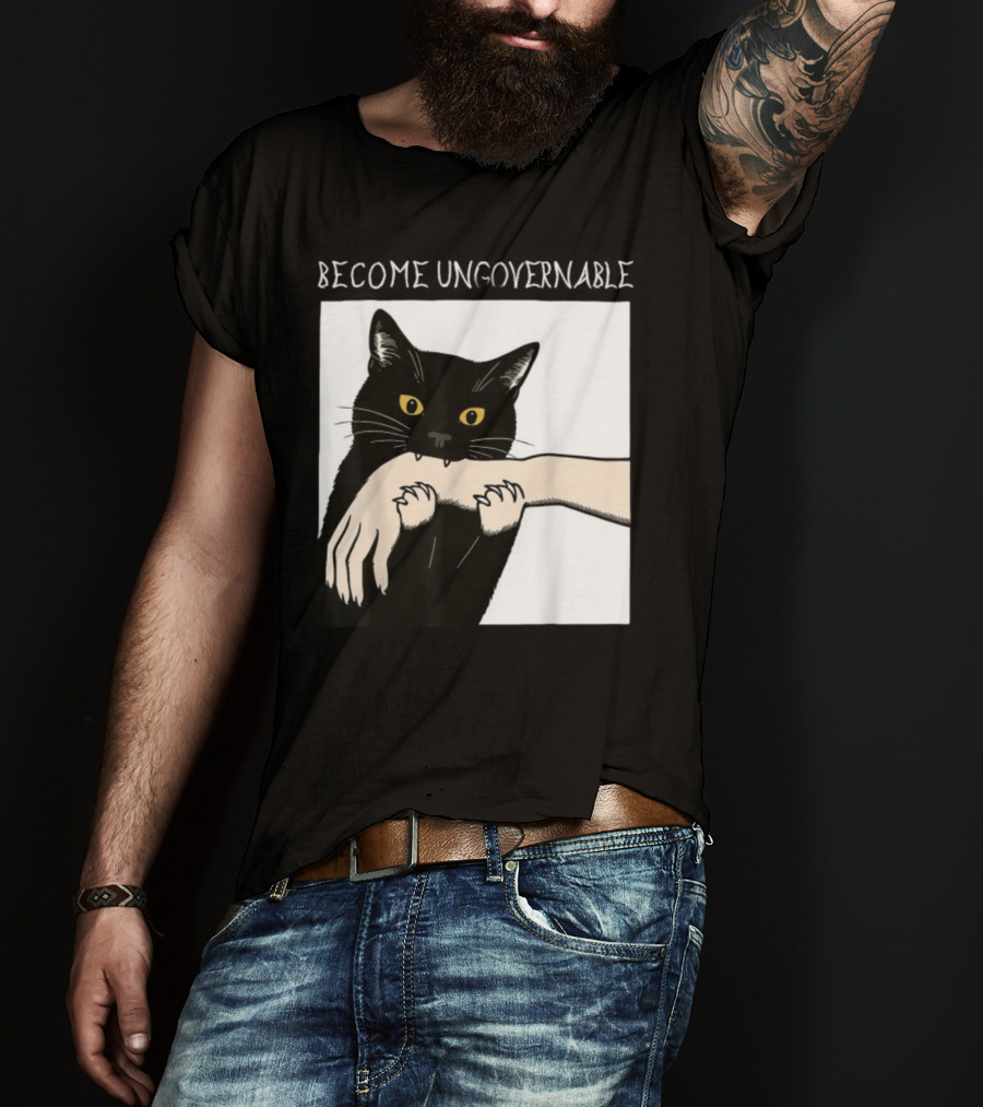 Become Ungovernable Black Cat Biting Hand T-Shirt