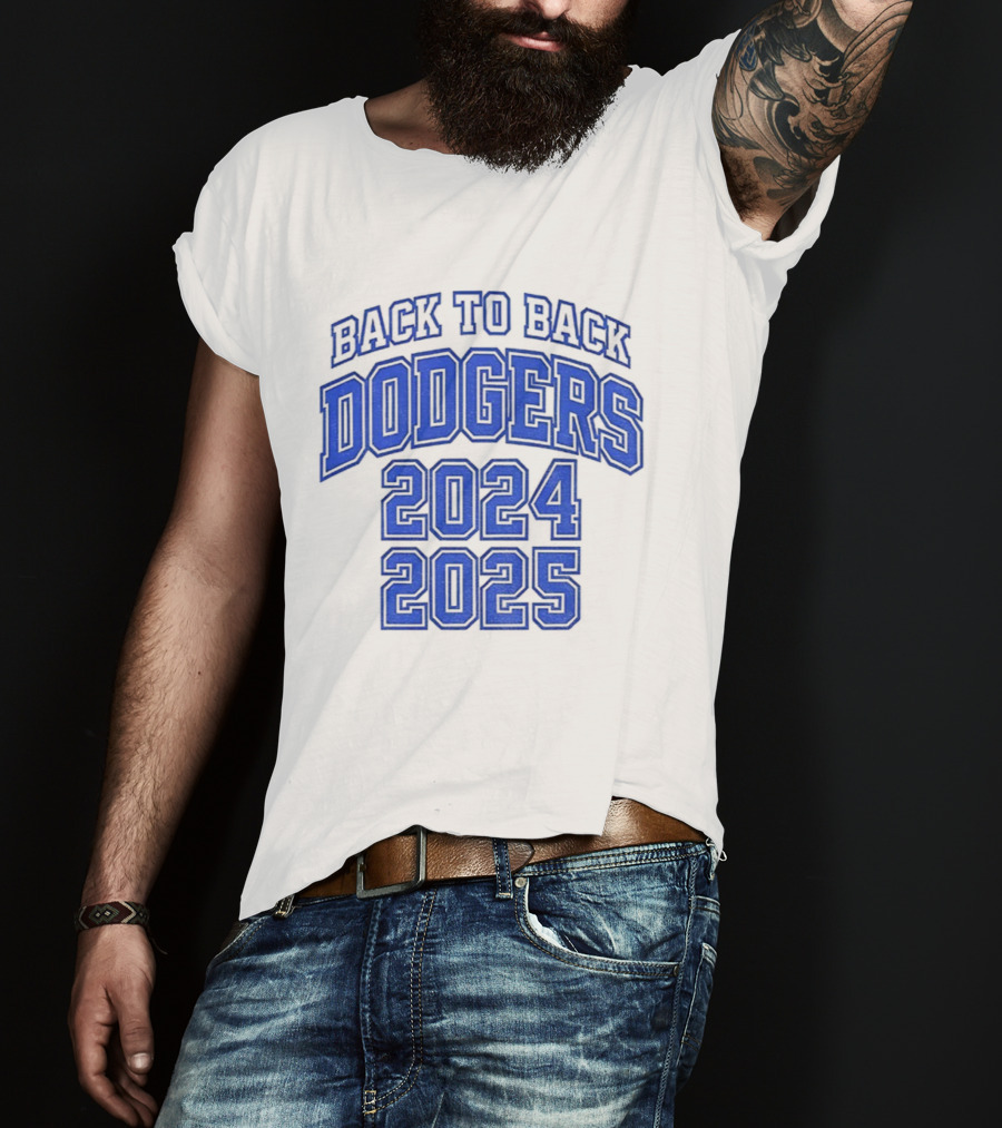 Back To Back Dodgers 2024 2025 T-Shirt