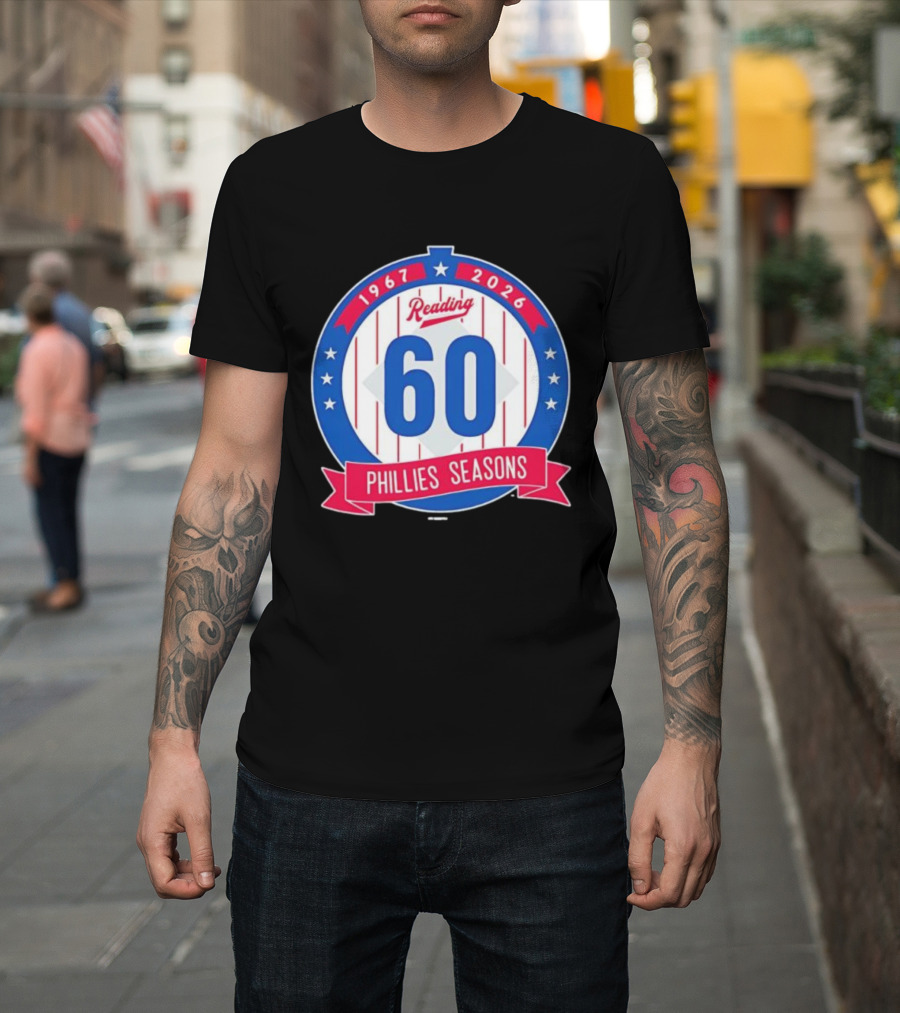 Reading Phillies 60th Anniversary 1967-2026 Phillies Seasons T-Shirt