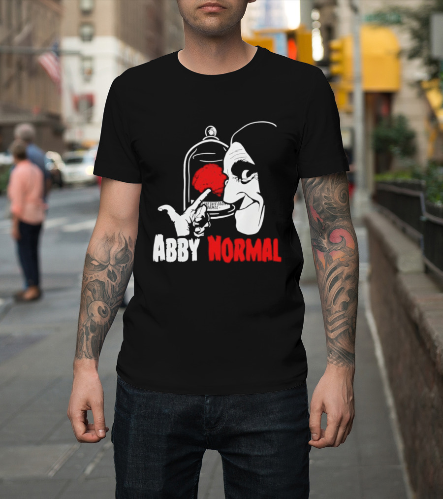 Abby Normal Red Brain Young Frankenstein Character настрой T-Shirt