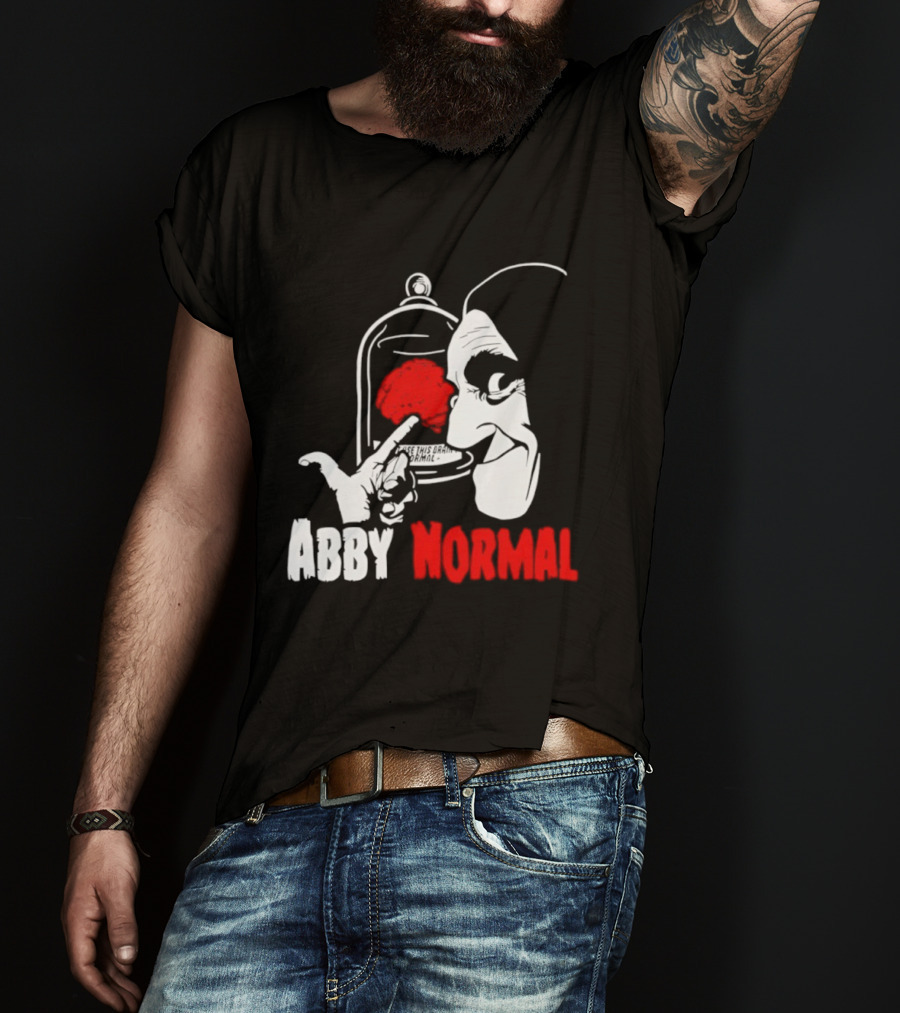 Abby Normal Red Brain Young Frankenstein Character настрой T-Shirt