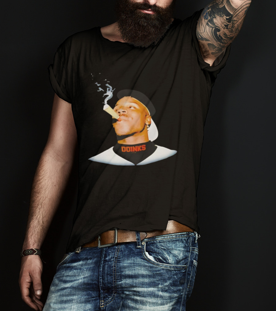 DOINKS Smoking Cigar Funny Sturts Meme T-Shirt