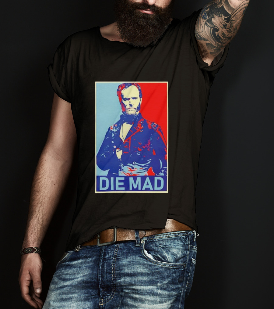 Die Mad Sherman Essential Bold Political Art Red Blue Portrait T-Shirt