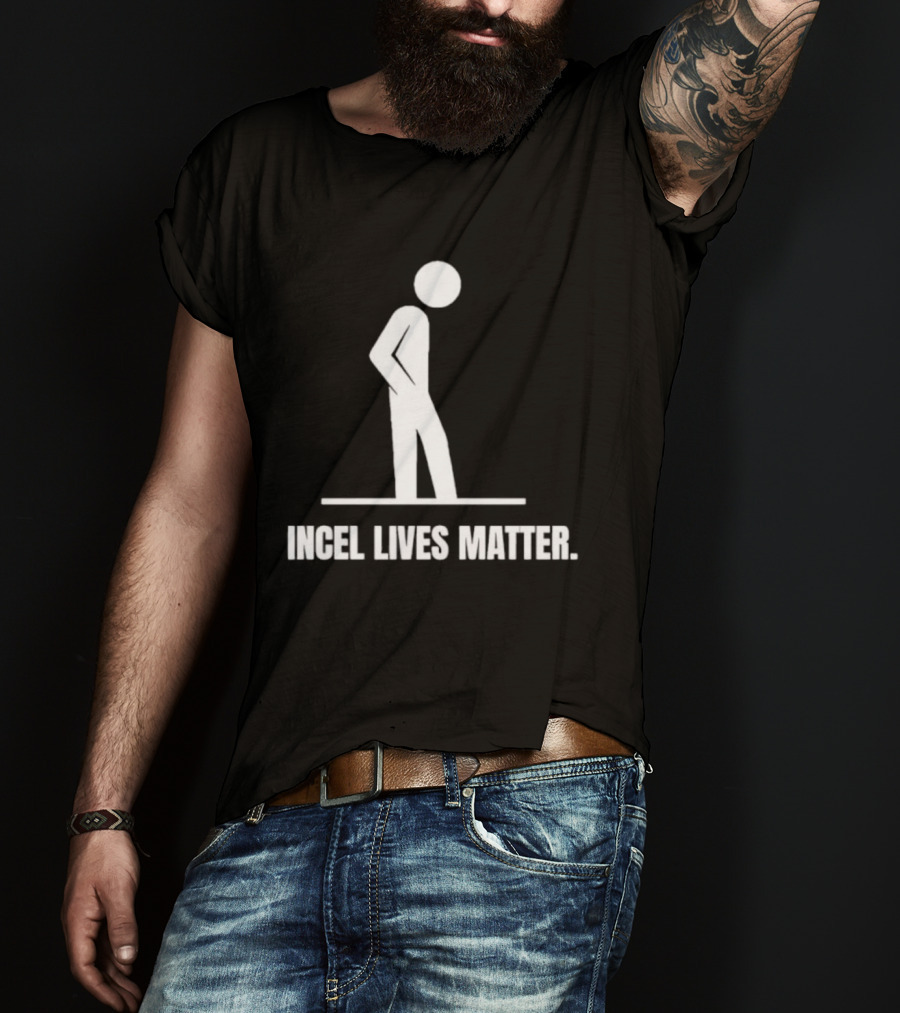 Incel Lives Matter Stick Figure Symbol T-Shirt