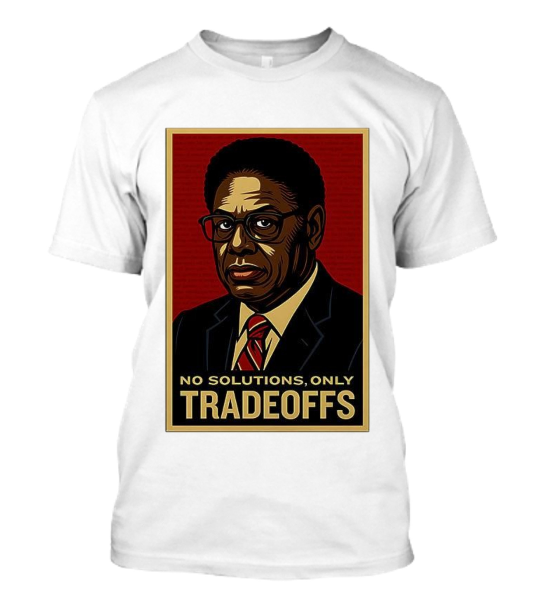 Thomas Sowell No Solutions Only Tradeoffs Bold Statement T-Shirt