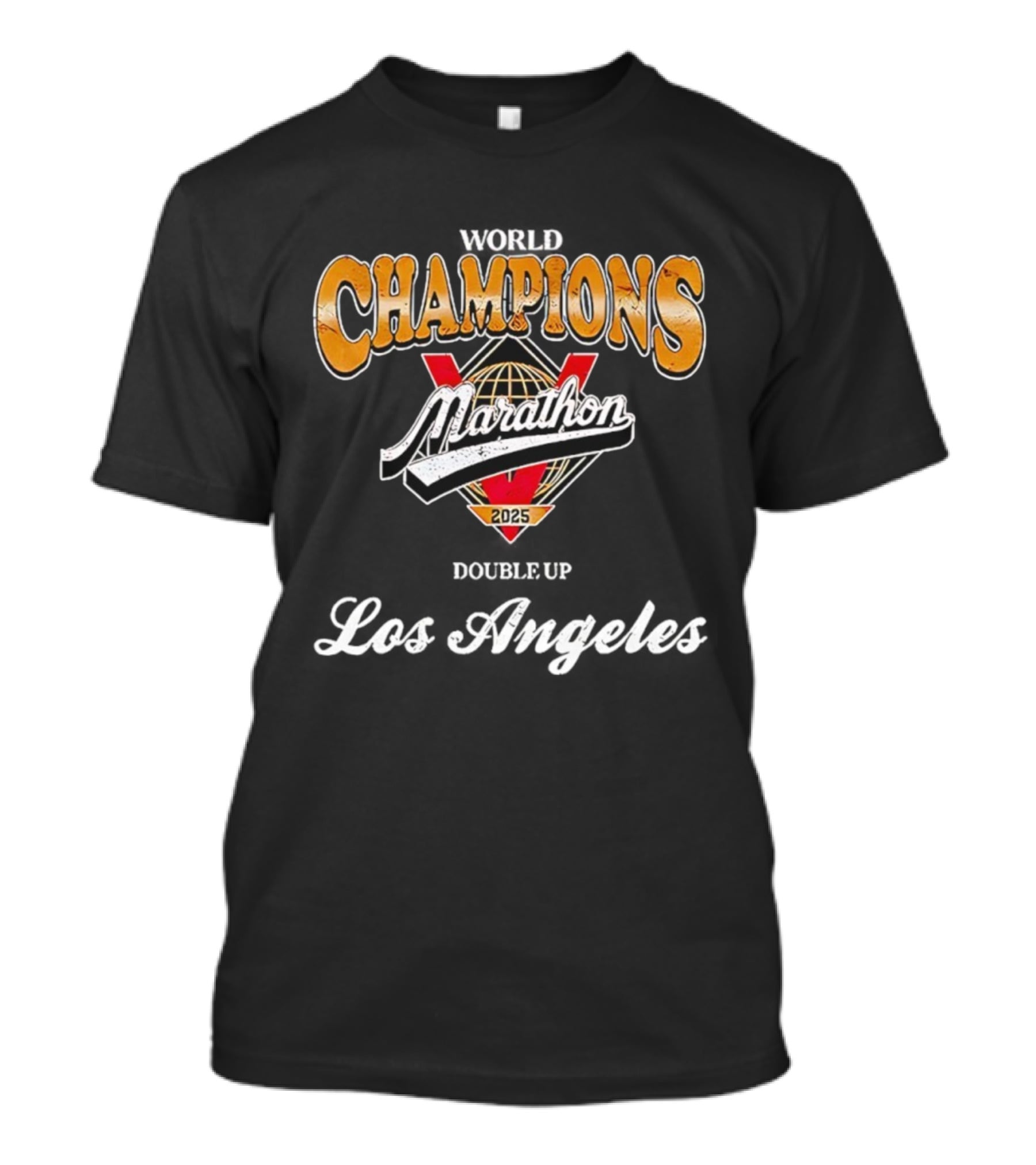World Champions Marathon 2025 Los Angeles Victory Double Up T-Shirt