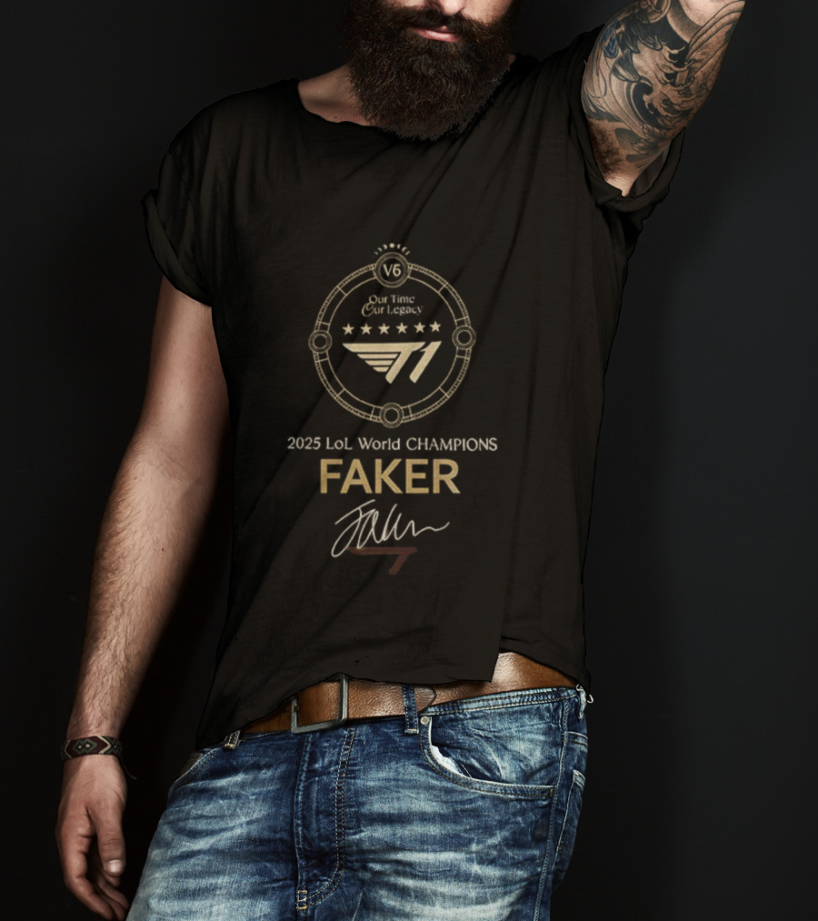 Faker T1 2025 LoL World Champions Our Time Our Legacy T-Shirt