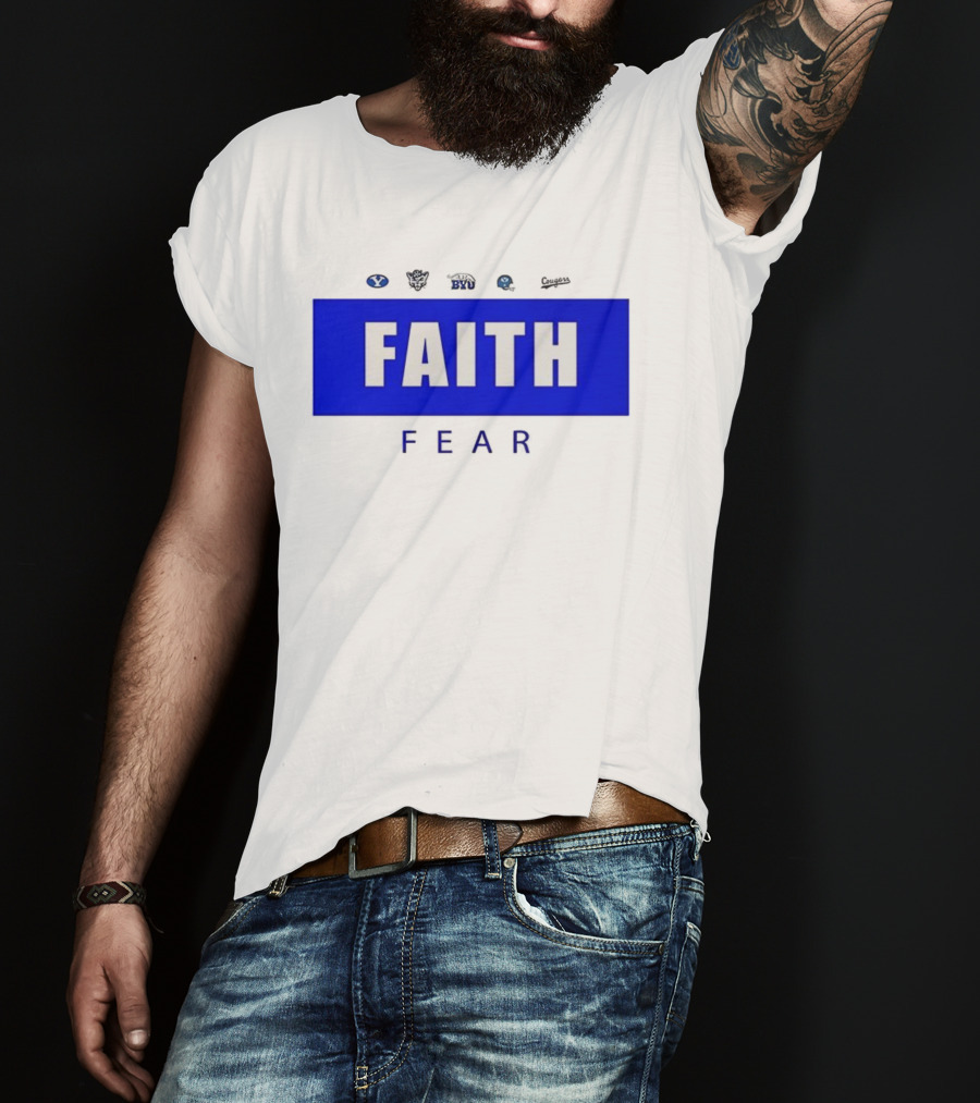 BYU Faith Fear Football Cougars Fan Apparel T-Shirt