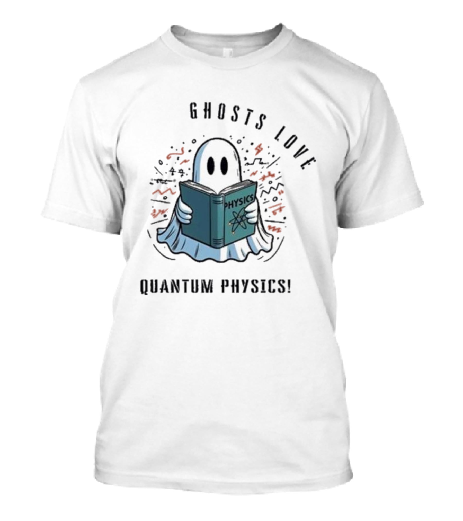 Ghosts Love Physics Quantum Physics Halloween 2024 T-Shirt