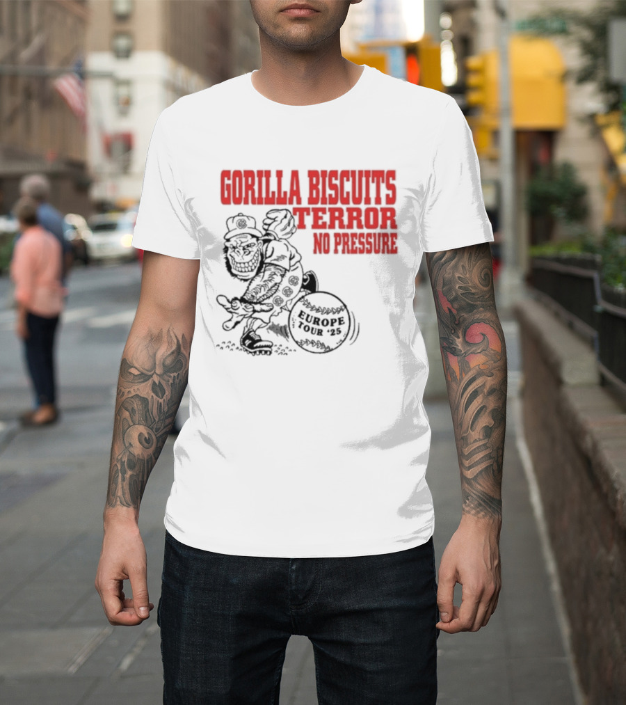 Gorilla Biscuits Terror No Pressure European Tour Promo 2025 T-Shirt