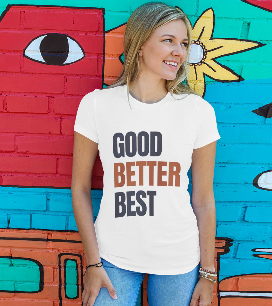 Chicago Bears Ben Johnson Good Better Best T-Shirt
