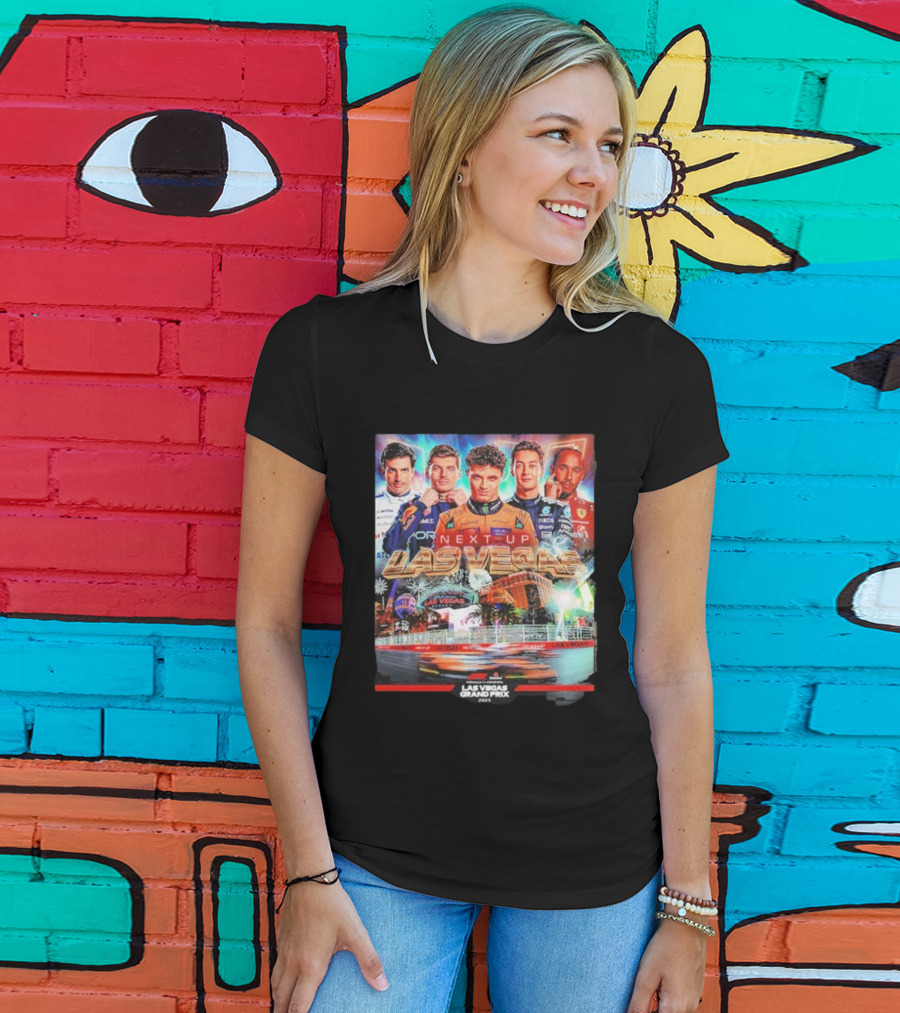 F1 Las Vegas Grand Prix 2025 Next Up Racing Night Speed City T-Shirt