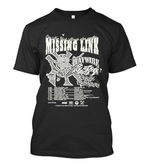 Missing Link Tour Haywire Hardcore Punk 2026 Live At Ottobar Baltimore MD January 5 T-Shirt