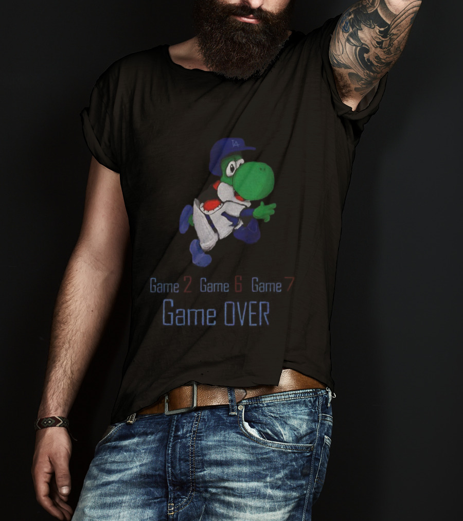 Yoshi Game Over Game 2 Game 6 Game 7 Los Angeles Dodgers MLB 2025 T-Shirt