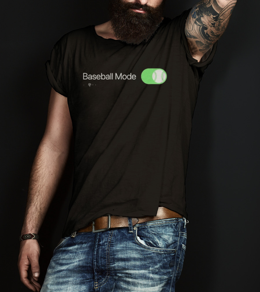 Baseball Mode Switch On With Ball Icon T-Shirt