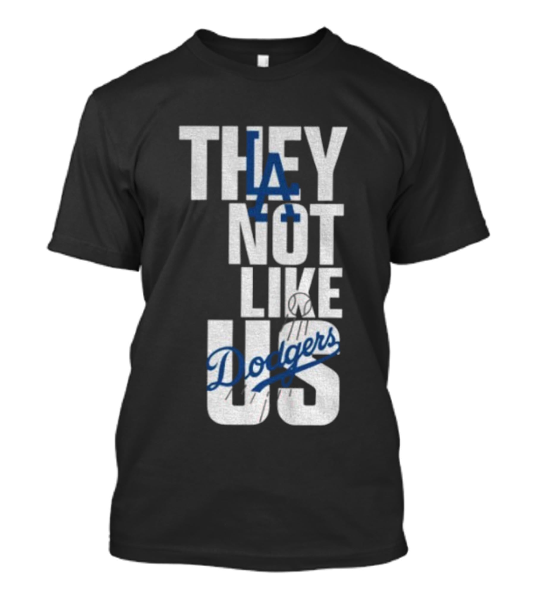 LA Dodgers They Not Like Us Baseball Champion T-Shirt