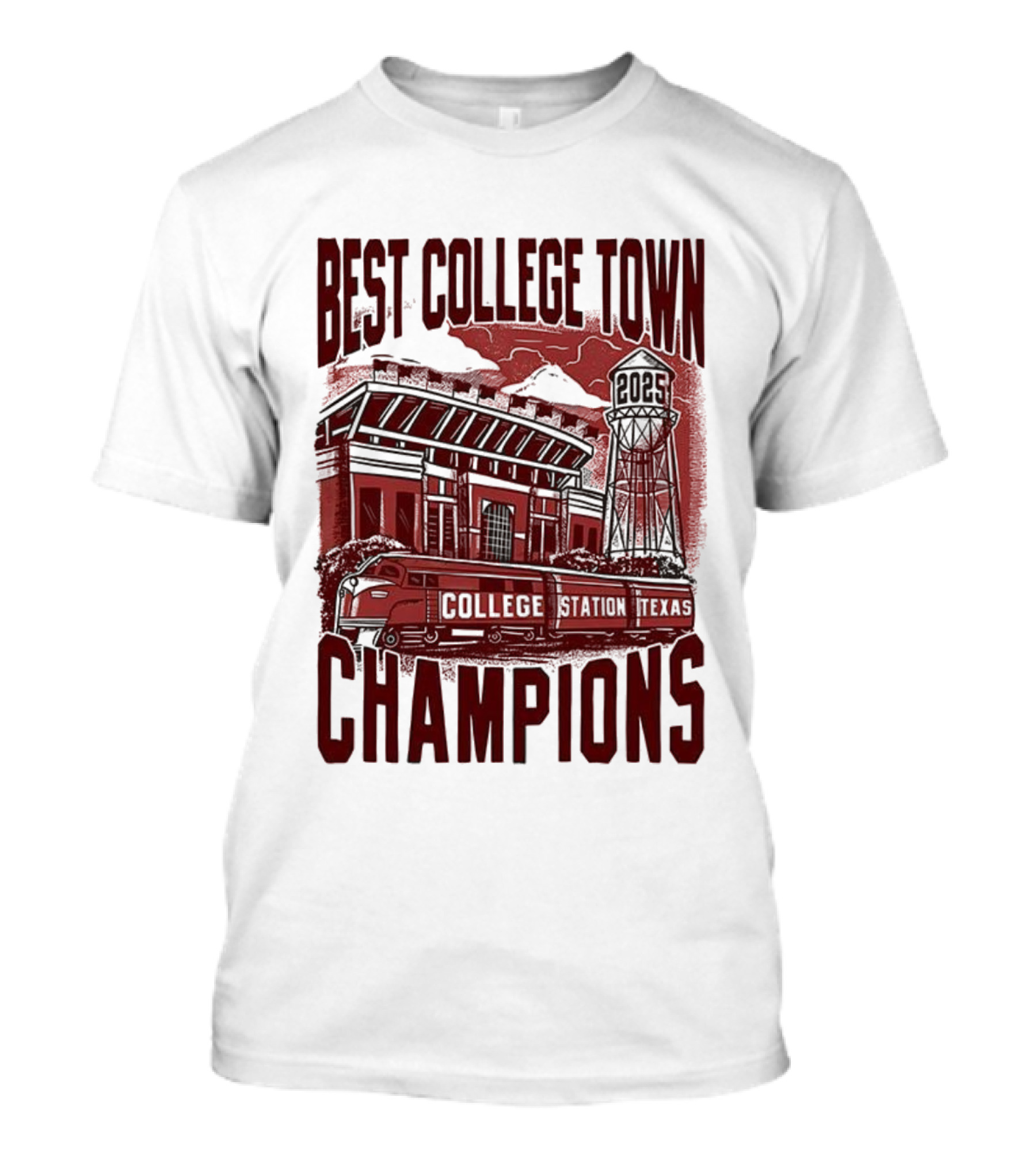 Best College Town Champions Texas A&M Aggies Football Stadium Water Tower College Station T-Shirt
