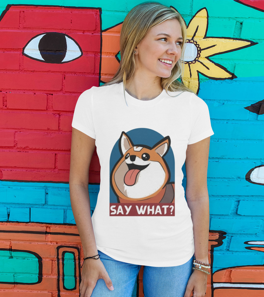Bobbeigh HypePup Say What Cute Corgi Face With Tongue Out T-Shirt