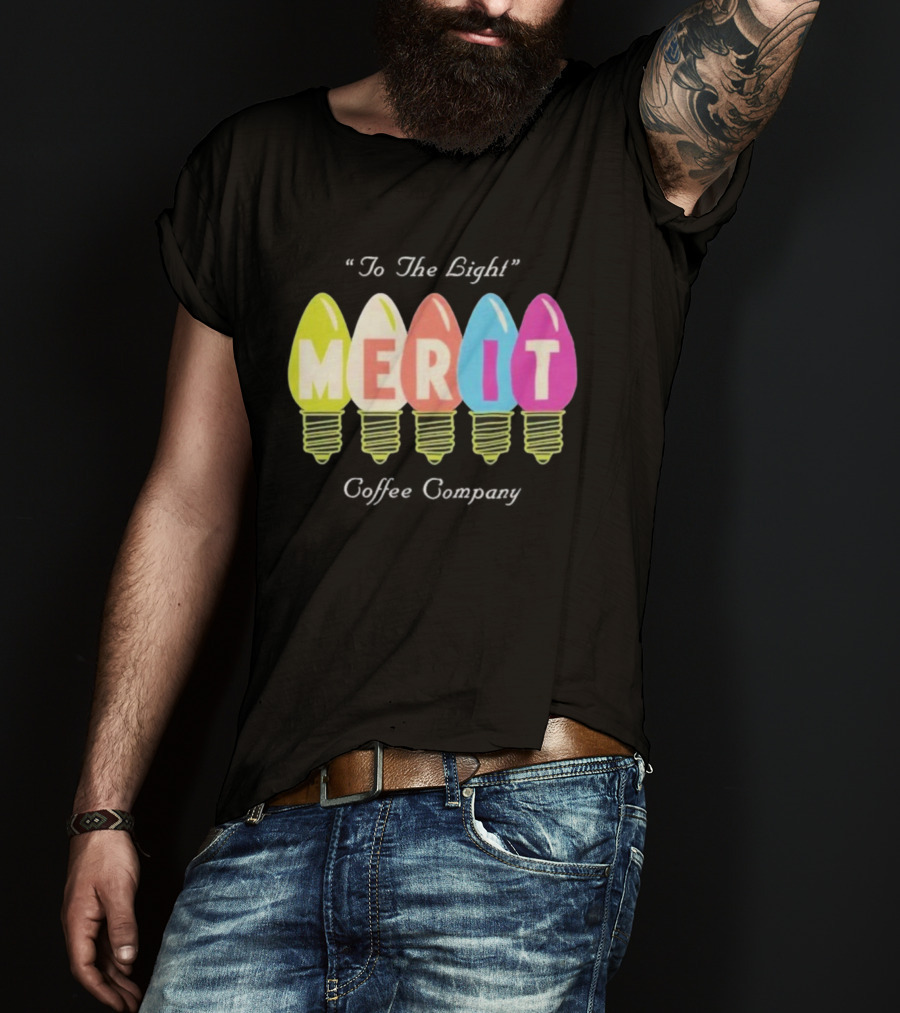 Merit Coffee Company Lightbulb Colors Be The Light T-Shirt