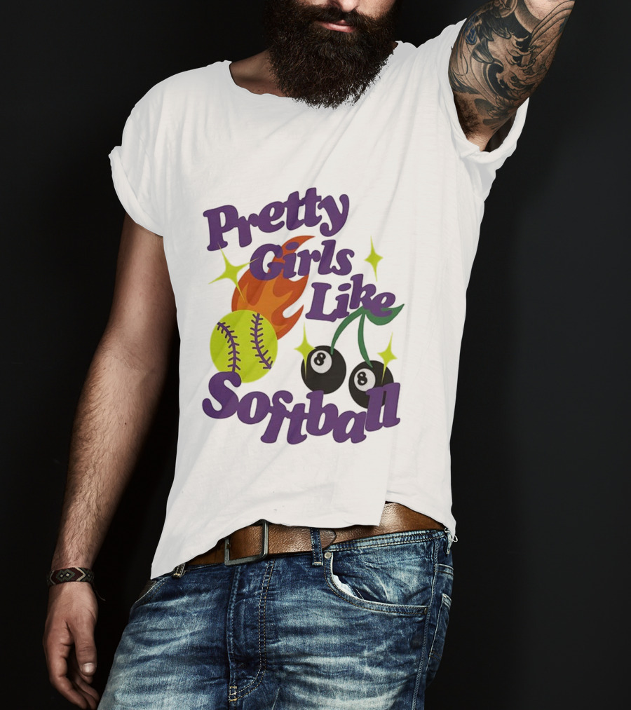 Pretty Girls Like Softball Flaming Ball And Billiard Cherry T-Shirt