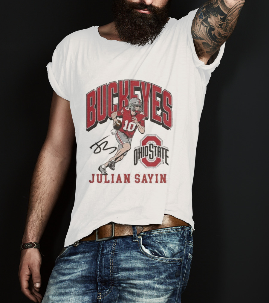 Ohio State Buckeyes Julian Sayin Where I’m From #10 Signature T-Shirt
